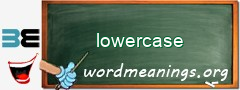 WordMeaning blackboard for lowercase